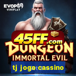 tj jogo cassino